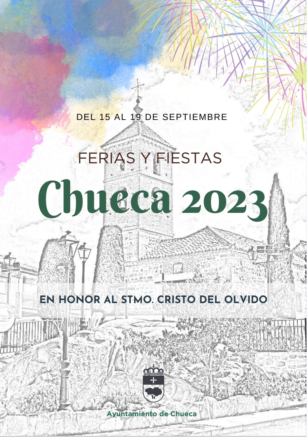 Fiestas patronales en honor al Santísimo Cristo del Olvido 2023 Chueca